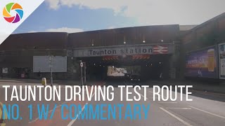 Taunton Driving Test Route No 1 W Commentary [upl. by Miguelita104]