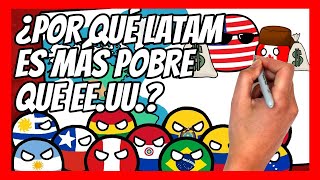 ✅ ¿Por qué LATINOAMERICA es MÁS POBRE que ESTADOS UNIDOS y CANADÁ ¿Y cómo puede dejar de serlo [upl. by Sirovart]