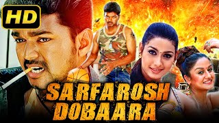 Sarfarosh Dobaara Madhurey  Vijay Hindi Dubbed Full HD Movie  Sonia Agarwal Rakshitha [upl. by Derek]