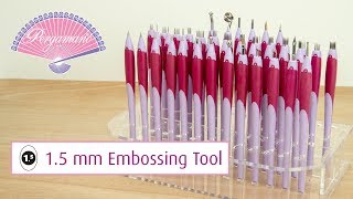 Pergamano Tools 101  15 mm Embossing Tool [upl. by Lleunamme]