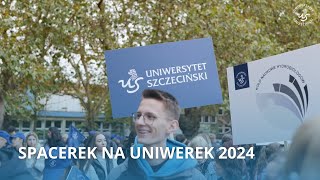 Spacerek na Uniwerek 2024 [upl. by Brookhouse]