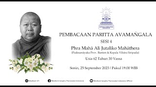 Pembacaan Paritta Avamangala  Mendiang Phra Mahā Ali Jutaliko Mahāthera [upl. by Suzann]