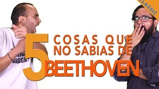 5 COSAS QUE NO SABÍAS DE BEETHOVEN  HISTERIA DE LA MÚSICA [upl. by Anahgem]