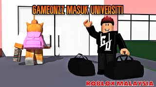 GameOnzz Masuk Universiti Livetopia Roblox Malaysia [upl. by Lainahtan128]