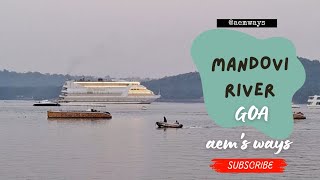 Mandovi River [upl. by Kathryne721]