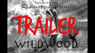 WILDWOOD  OFFICIAL TRAILER  SUMMER AGSM MOVIE 2016 [upl. by Bruce]