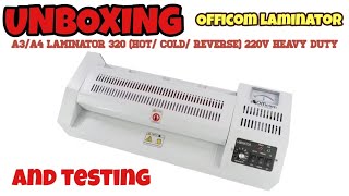 Unboxing and Testing Officom A3A4 Laminator Hot Cold Reverse 220 heavy duty [upl. by Ellered]