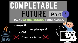 Java 8 CompletableFuture LIVE Code Demo  Tutorial  runAsync supplyAsync  Async  Part 1 [upl. by Warwick]