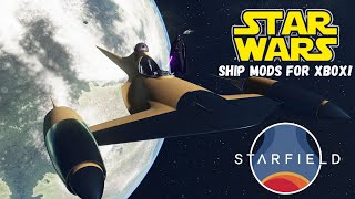 Starfield’s First Star Wars Ship Mod for Xbox [upl. by Eddina]