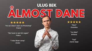 ALMOST DANE  Full StandUp Comedy Special  Ulug Bek [upl. by Jarrid]