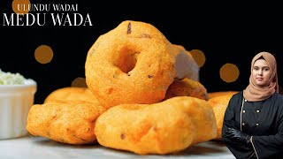 Medu Vada Recipe  The Best Crispy Ulundu Wadai Recipe [upl. by Ahtel]