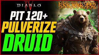 750M PULVERIZE Post Buffs Pulverize is INSANE  Diablo 4 Season 4 Druid Build Guide Pit 120 [upl. by Euginomod974]