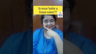 How to handle Fussy Eating Toddler Dr Tanima Singhal  Baby food  Child Nutrition  Happy baby [upl. by Donalt]