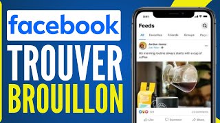 Comment Trouver Le Brouillon Sur Facebook  FACILE [upl. by Solly]