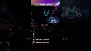 Top 5 Dubstep tracks of 2022 [upl. by Eninaej773]