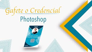 Cómo crear Gafete Credencial o Carnet fácil  Photoshop [upl. by Cochran]