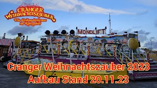 Cranger Weihnachtszauber 2023  Aufbau Stand 20112023 [upl. by Lyon]