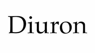 How to Pronounce Diuron [upl. by Absa692]