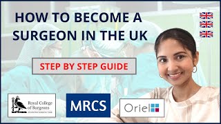 HOW TO BECOME A SURGEON IN THE UK  SURGICAL PATHWAY EXPLAINED [upl. by Assilym]