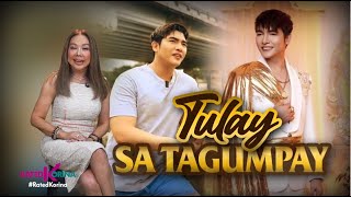 Tulay sa Tagumpay  RATED KORINA [upl. by Gudrin280]