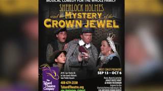 Tabard Theatre presents Sherlock Holmes and the Mystery of the Crown Jewel [upl. by Ayet]