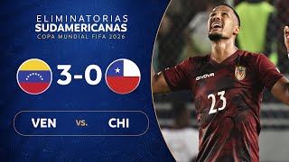 VENEZUELA vs CHILE 30  RESUMEN  ELIMINATORIAS SUDAMERICANAS  FECHA 4 [upl. by Fachini848]