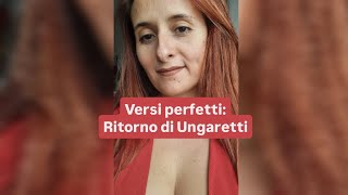 Versi perfetti Ritorno di Ungaretti [upl. by Chesney934]