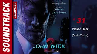 John Wick Chapter 2  31 Plastic Heart Credits Version Complete Soundtrack [upl. by Nyrb]