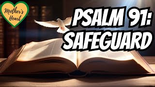 Discover the Power of Psalm 91 Prayer  Psalm 91 Prayer  Psalm 91 A Message of Hope and Protection [upl. by Merriott]