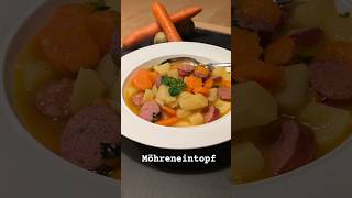 Winterzeit ist Eintopfzeit 😅 Möhreneintopf geht immer 🔥 food cooking foodie receitas [upl. by Munster]