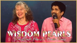 Wisdom pearls from Ezekiah Francis amp Benita Francis  26 July 2022 [upl. by Sevart149]