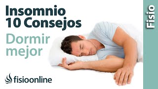 10 consejos para DORMIR BIEN😴😴 y mejorar el insomnio 😱😱 [upl. by Ardnasirhc341]