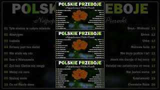 Najlepsze Polskie Przeboje 🎆 Piosenki starszego pokolenia 🎆 Polskie Piosenki lat 80 i 90 [upl. by Guarino811]