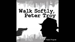 Walk Softly Peter Troy 640818 ep37 An Anxious April Day [upl. by Easter]