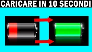 COME CARICARE IN 10 SECONDI LA BATTERIA DEL CELLULARE [upl. by Nnylyt]