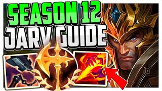 How to Play Jarvan IV amp CARRY for Beginners Season 12  Best BuildRunes League of Legends [upl. by Hgielrebma]