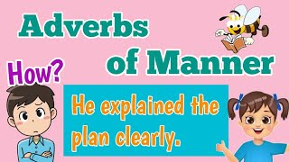 Adverbs of Manner [upl. by Arnulfo]