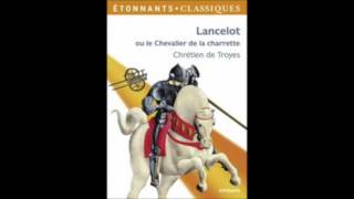 Chrétien de Troyes Lancelot ou le chevalier à la charrette chapitre 11 [upl. by Orgel]