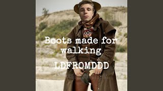 Boots Made For Walking [upl. by Piers]