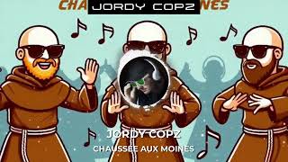 Jordy Copz  Chaussée Aux Moines [upl. by Trista]