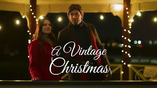 A Vintage Christmas Starring Merritt Patterson amp Christopher Russell Premieres October 19 [upl. by Annaliese]