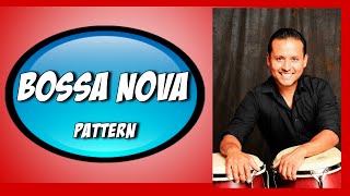 BOSSA NOVA PATTERN FOR CONGAS BY ALEJANDRO SOL [upl. by Roda]