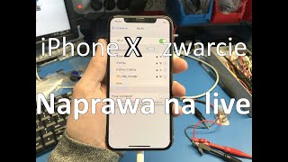 iPhone X  zwarcie na płycie  Naprawa na żywo [upl. by Wheelwright]