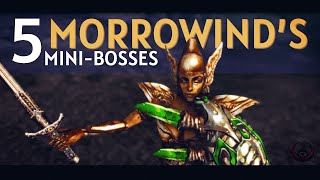 Morrowinds 5 Mini Bosses [upl. by Fischer]