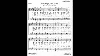 499 Rock of Ages Cleft for Me Toplady Tune Trinity hymnal [upl. by Lledyr303]