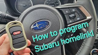 How to program Subaru HomeLink 2024 Subaru Forester and more [upl. by Irim]