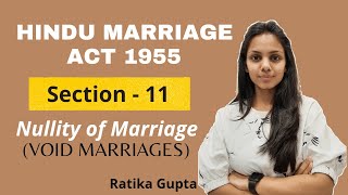 Section  11 Nullity of Marriage Void Marriages  Hindu Marriage Act 1955 [upl. by Sirrap]