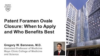 Patent Foramen Ovale Closure When to Apply and Who Benefits Best [upl. by Sansbury]