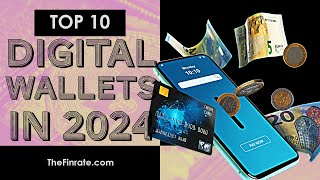 Top 10 Digital Wallets for 2024  TheFinrate thefinrate financialadvice cryptocurrencytrading [upl. by Pardo]