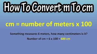 How To Convert Meters m To Centimeterscm Explained  Formula For Meters To Centimeters [upl. by Ydniw]